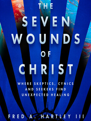 cover image of The Seven Wounds of Christ